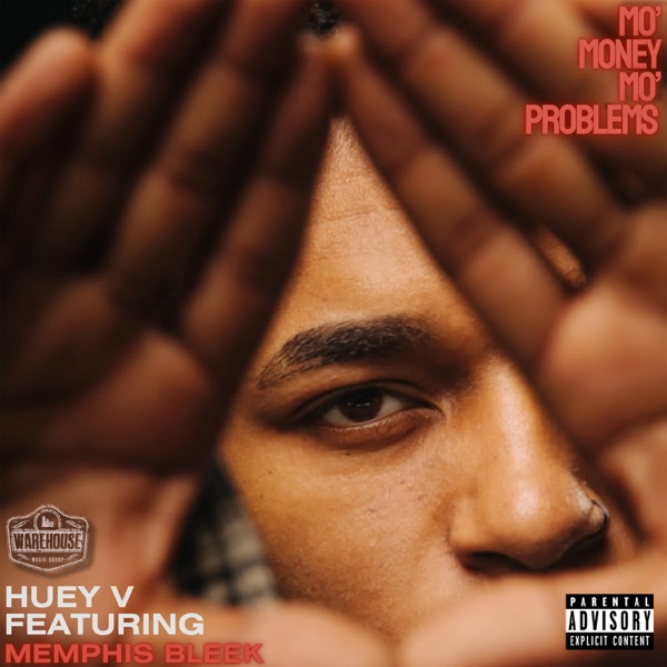 Huey V - MO MONEY MO PROBLEMS