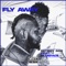 Fly Away - Fatboy Sse & Blueface lyrics