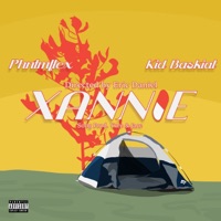 Xannie - Single - Kid Baskiat & Phntmflex