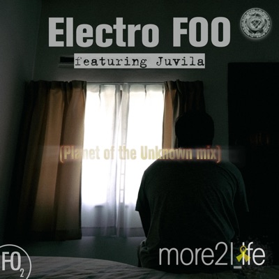 more2l_ife (feat. Juvila) [Planet of the Unknown mix] - Single