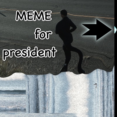 Meme for President (feat. Onetwenty) - Single