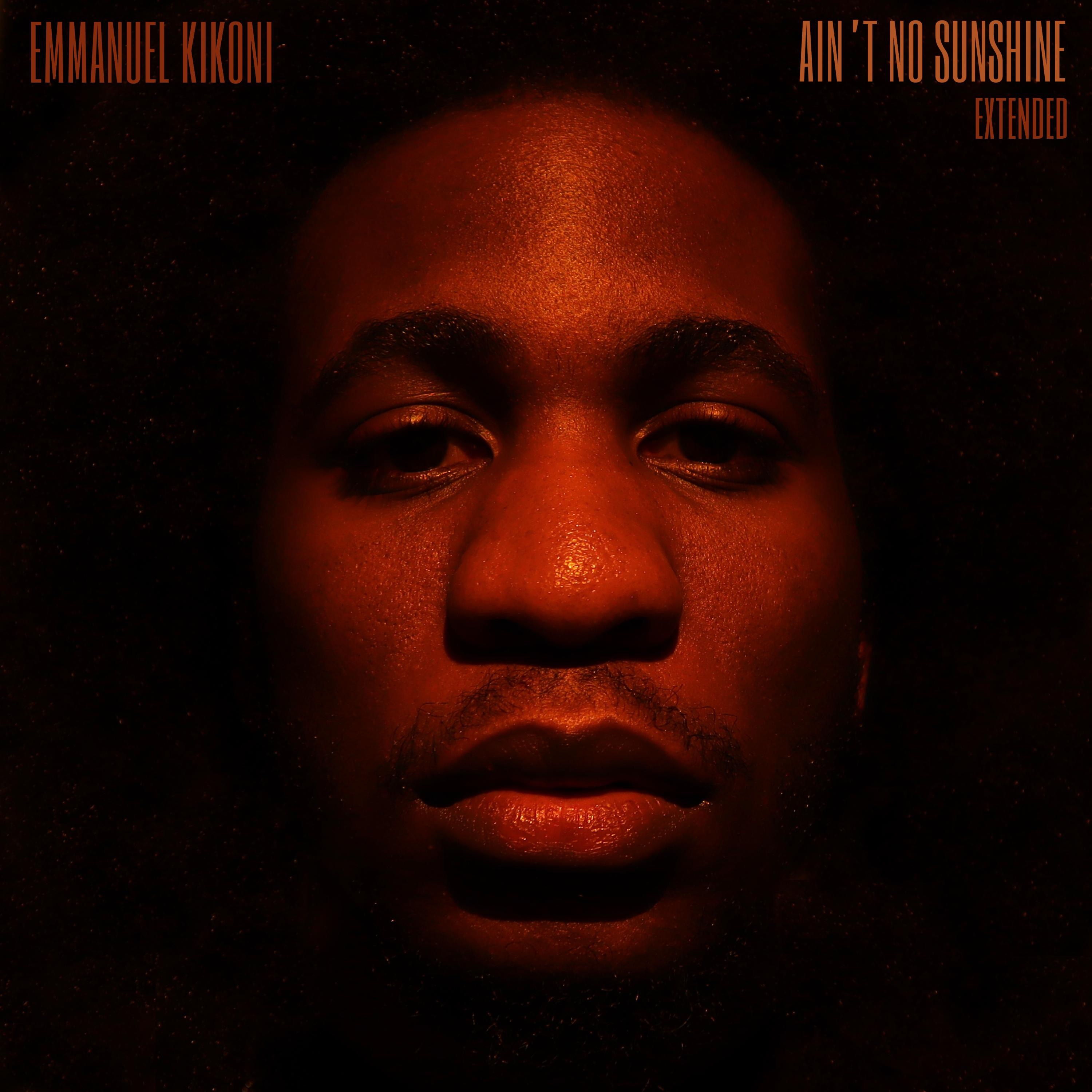 Ain't No Sunshine (Extended Version) - Single