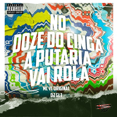 No Doze do Cinga a Putaria Vai Rola - Single