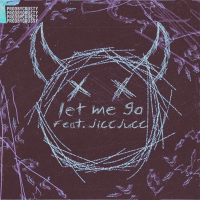 Let Me Go (feat. Jiccjucc) - Single