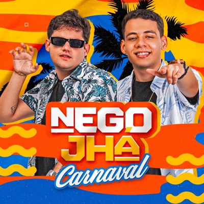 Nego Jhá Carnaval - Single