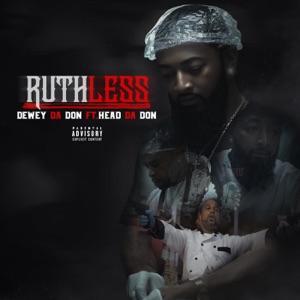 Ruthless (feat. Head DA DON)