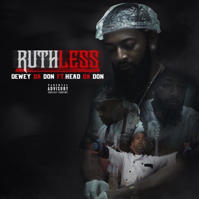 Ruthless (feat. Head DA DON) - Single