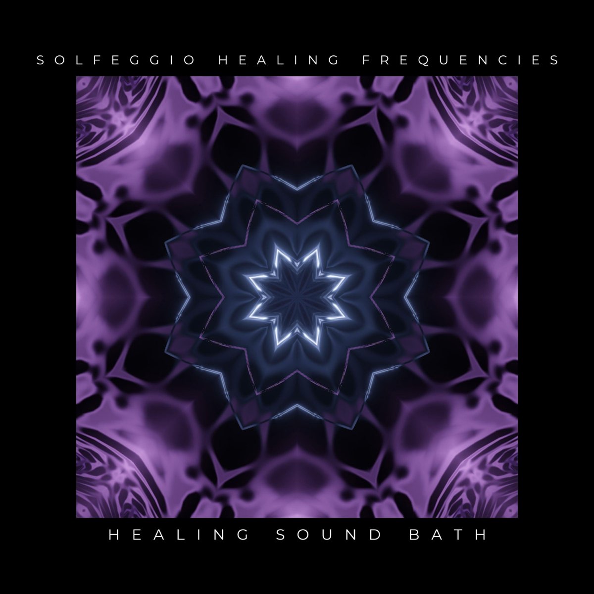 â žsolfeggio Healing Frequencies Healing Sound Bath Album By Solfeggio â žsolfeggio Healing Frequencies Healing Sound Bath Album By Solfeggio