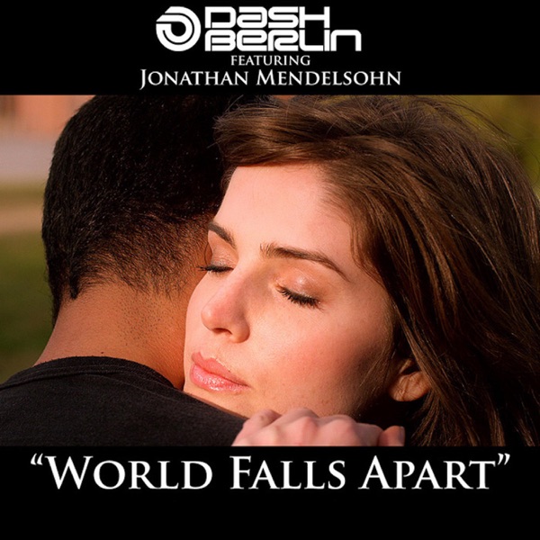 World Falls Apart (Thomas Gold Remix) - Single