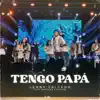 Tengo Papa