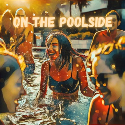 On the Poolside - Single