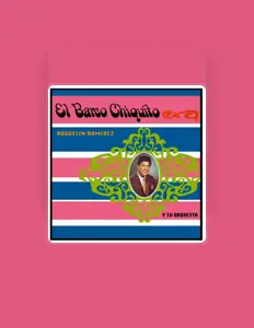 Augustín Ramírezを聴いたり、ミュージックビデオを鑑賞したり、経歴やツアー日程などを確認したりしましょう！