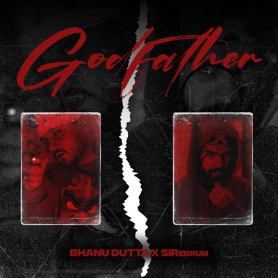 Godfather (feat. Bhanu Dutta) - Single