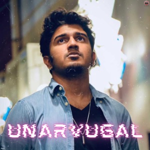 Unarvugal (feat. Kelashik)