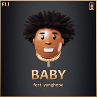 Baby (feat. Yunghope) - Single - Eli