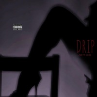 Drip - Single - Zieta Eve