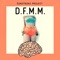 D.F.M.M - Sunstroke Project lyrics
