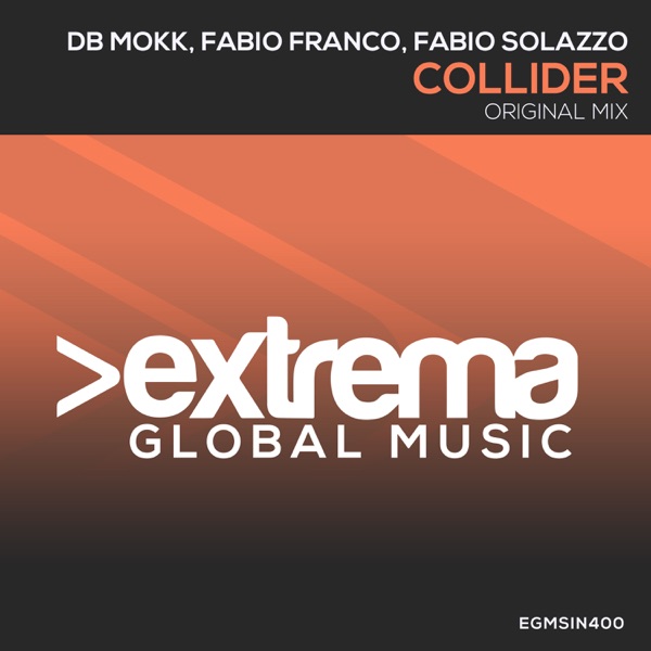 Collider (Db Mokk vs. Fabio Franco vs. Fabio Solazzo) - Single