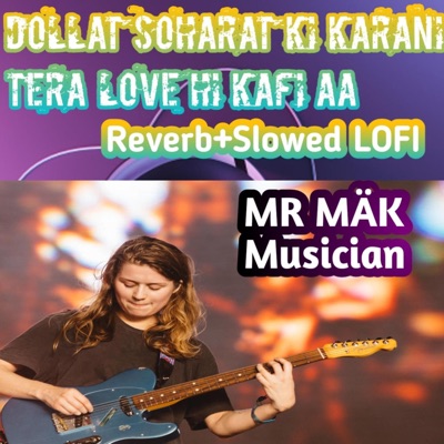 Mukhtar Ali Kallar - Dollat Soharat Ki Karani Tera Love Hi Kafi Aa Little Song