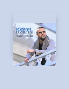 Listen to İsmail Özkan, watch music videos, read bio, see tour dates & more!