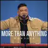 More Than Anything