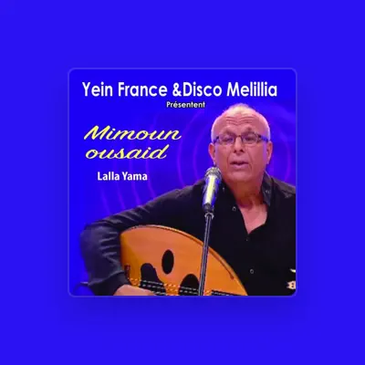 Listen to Mimoun Ousaid, watch music videos, read bio, see tour dates & more!