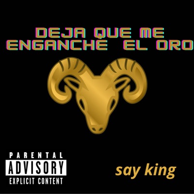 Deja Que Me Enganche el Oro - Single