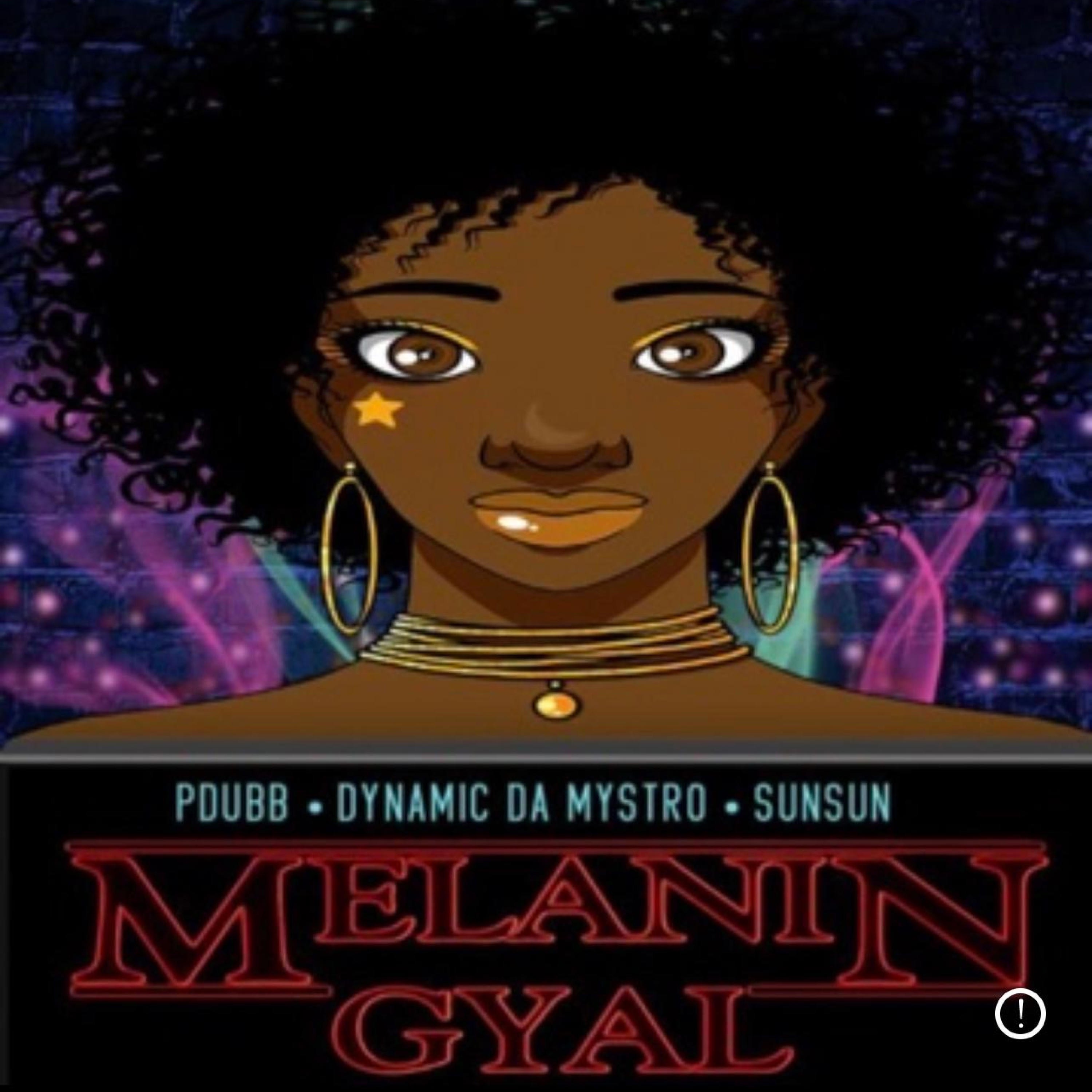 MELANIN GYAL - Single