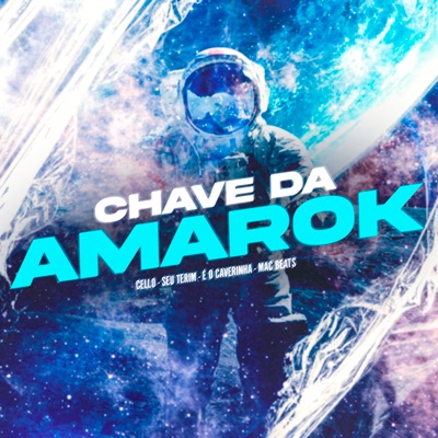 Chave da Amarok (feat. Seu Terim) - Single