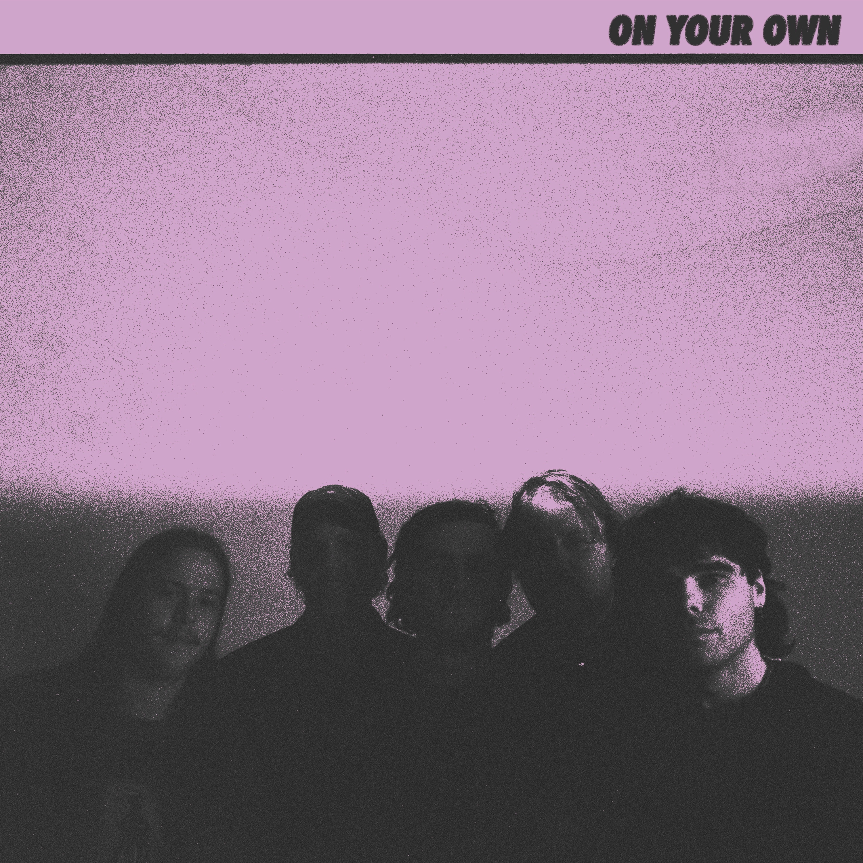On Your Own - Single