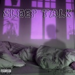 Sleep Talk - Single