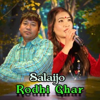 Rodhi Ghar- Salaijo - EP - Chuman Kauchha Magar & Devi Gharti