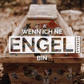 Wenn ich ne Engel bin (with Ludwig Sebus) artwork