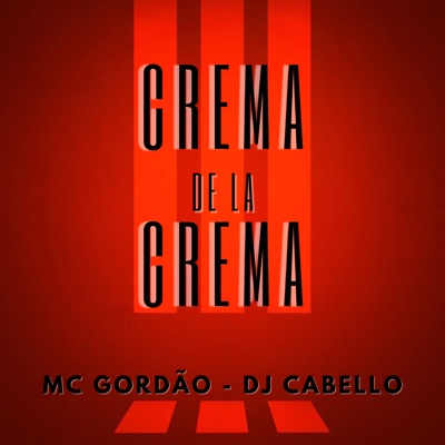 Crema de La Crema - Single