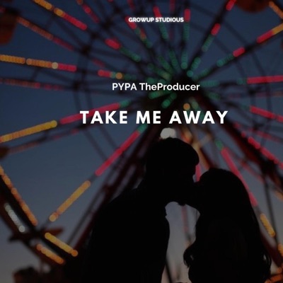 Take Me Away - Single