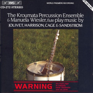 Jolivet: Suite En Concert Pour Flute Et Percussion / Harrison: First Flute Concerto / Cage: Amores