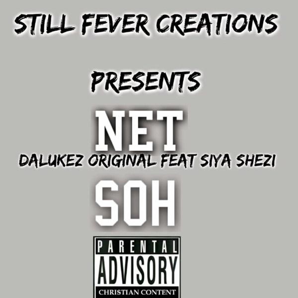 Net Soh (feat. Siya Shezi)