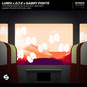 The Passenger (LaLaLa) [feat. MOKABY] [Gabry Ponte Festival Mix]