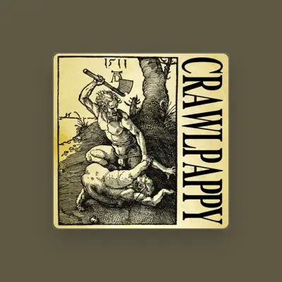 Listen to Crawlpappy, watch music videos, read bio, see tour dates & more!