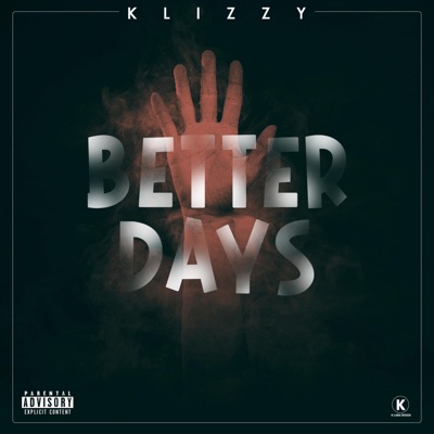 Better Days (feat. DanyBwoi) - Single