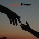 Nishike Mkono (Spontaneous Swahili Freestyle Worship) - Single