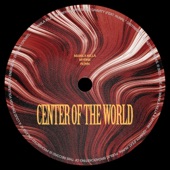 Center of the World artwork