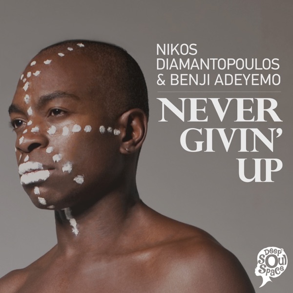 Never Givin' Up - EP