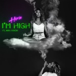 HIRIE - I'm High (feat. Inna Vision)