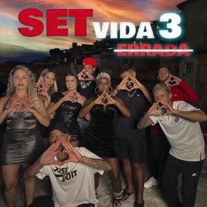 Set Vida Errada 3 (feat. Pexande & tzxn)