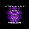 we them killing in the sky (Speed Up) - Single