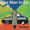 The Man In Me - Single