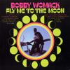 Fly Me To The Moon - Bobby Womack