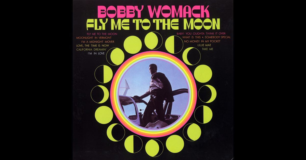 Fly Me To The Moon” álbum de Bobby Womack en Apple Music