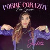 Pobre Corazón (Live Session) - Single